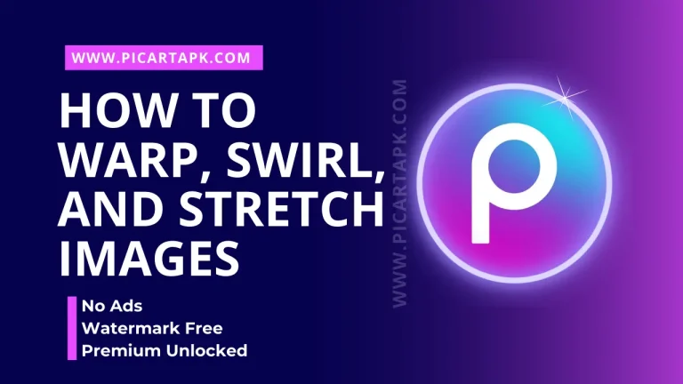 Learn How To Warp, Swirl, and Stretch Images