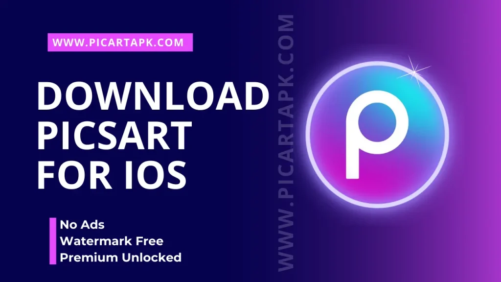 Download Picsart For IOS