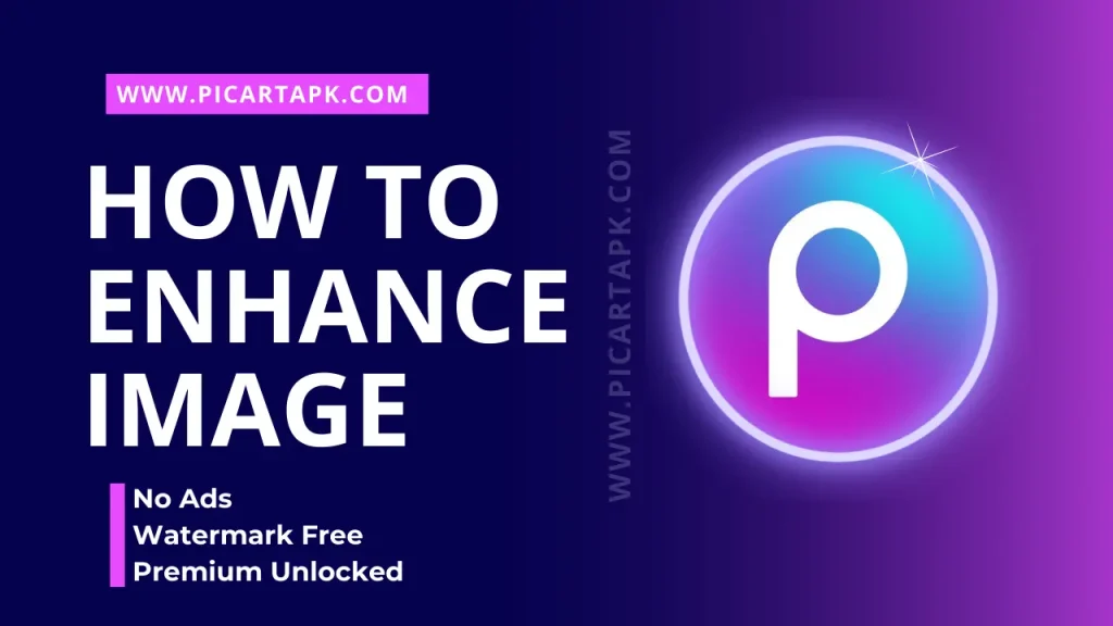 How To Enhance Image? Step-by-step guide
