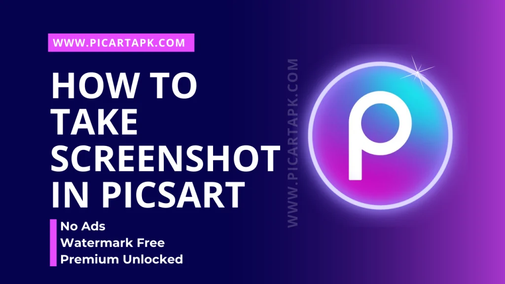 How To Record Tutorial Or Take Screenshot In PicsArt