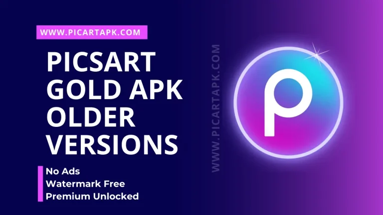 PicsArt Old Version APK (All Versions) Download 2024